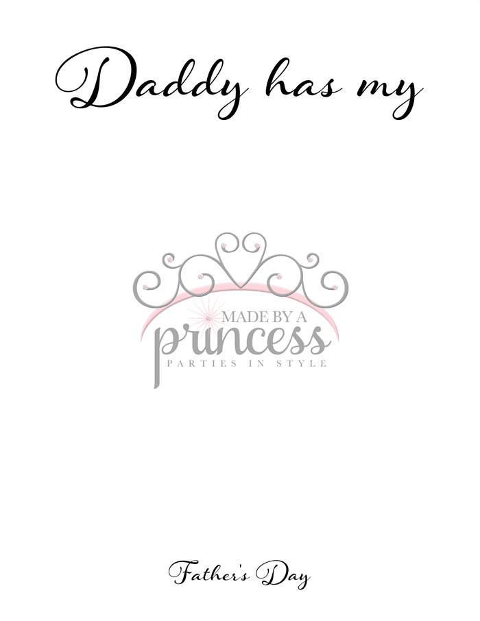 fathers day free printable daddy has my heart