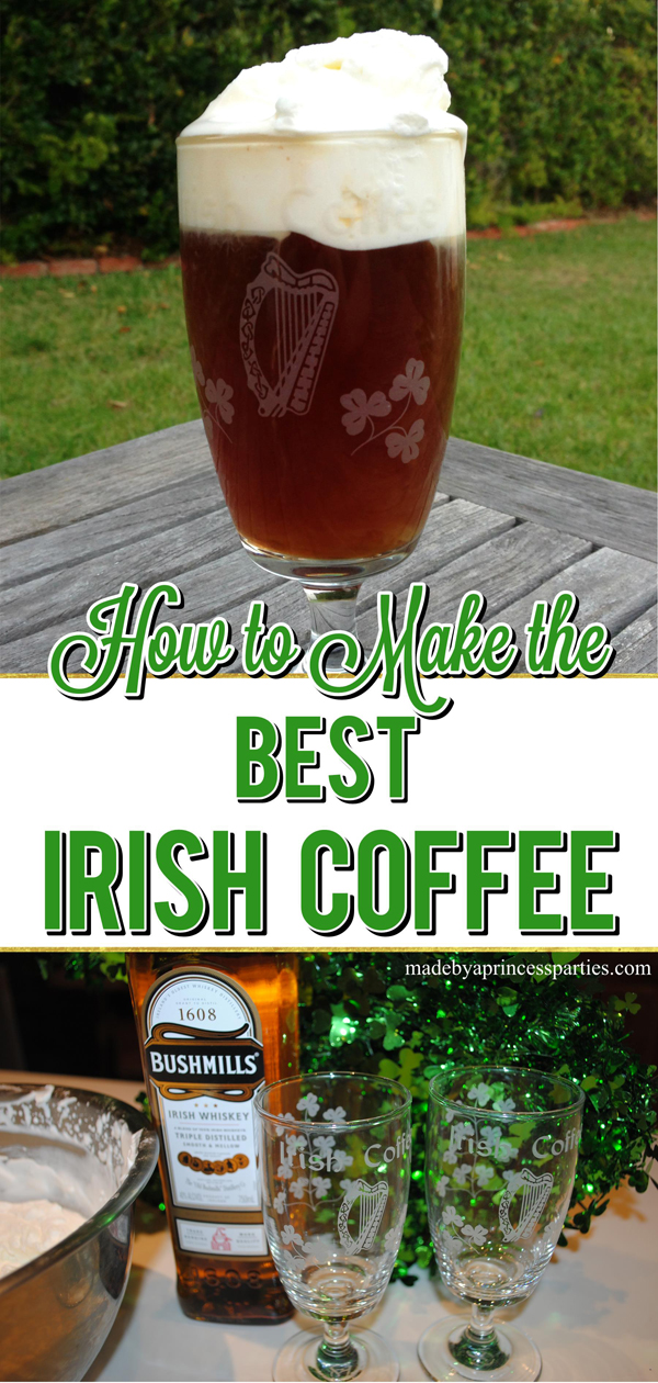 Recipe for the best irish coffee made with fresh whipped cream perfect for St Patricks Day