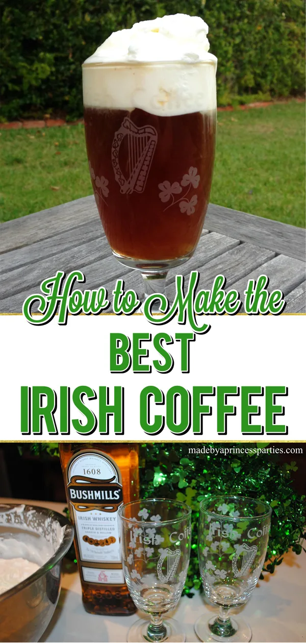 Recipe for the best irish coffee made with fresh whipped cream perfect for St Patricks Day
