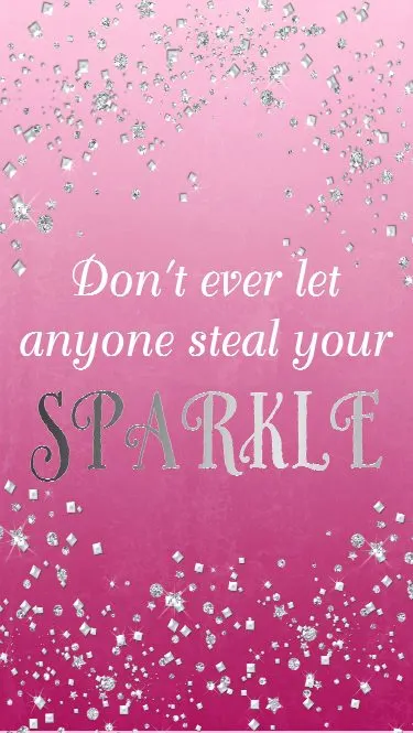 Made by a Princess iPhone 6 Dont Let Anyone Steal Your Sparkle Wallpaper