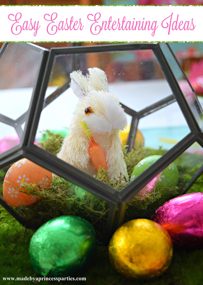 Easy Easter Entertaining Ideas