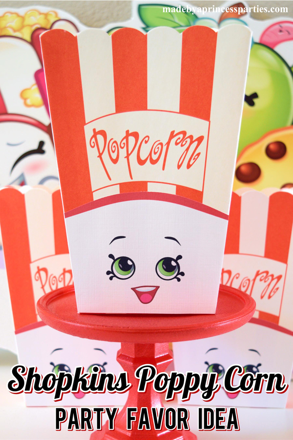 Create the perfect Shopkins Poppy Corn Party Favor with a popcorn box and free printables @madebyaprincess