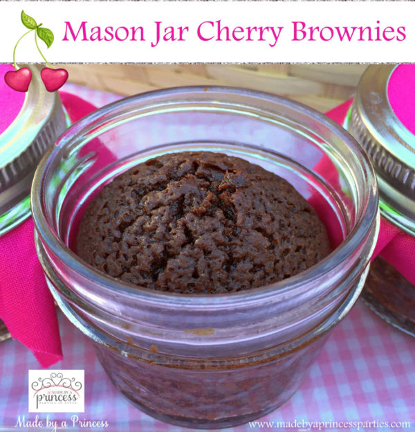 Mason Jar Cherry Brownies Recipe Made by a Princess