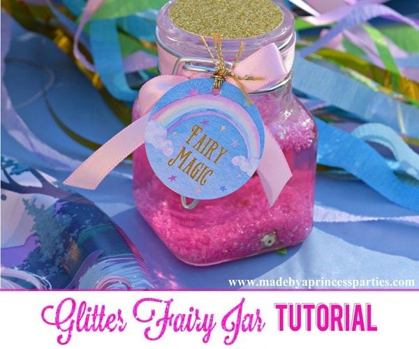 Glitter Fairy Jar Party Idea Tutorial + FREE Printable