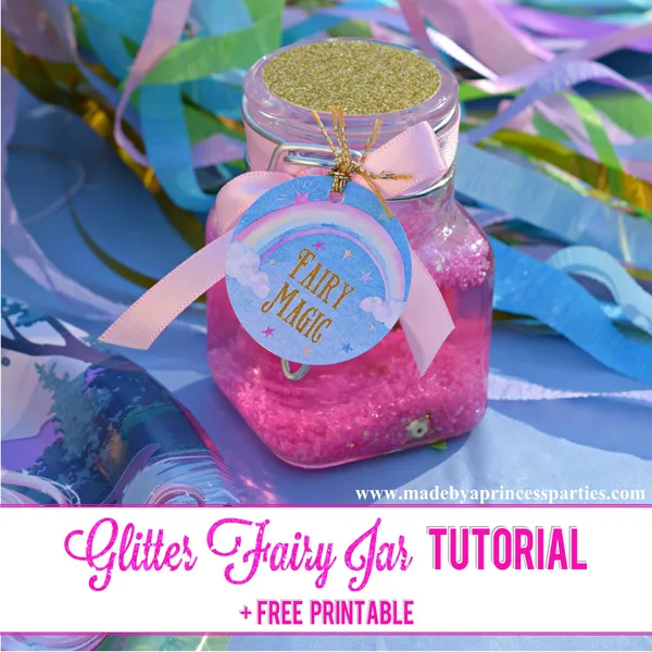 Glitter Fairy Jar Party Idea Tutorial makes a great party favor #unicornparty #fairyparty #partyfavor #fairymagic #unicornmagic @madebyaprincess