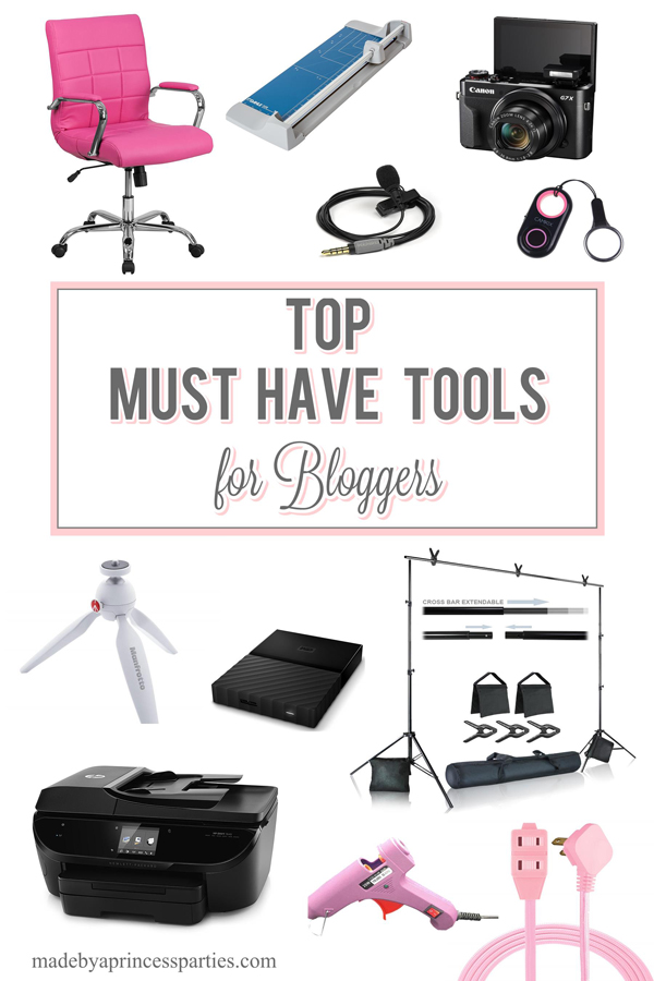 Top Must Have Tools for Bloggers #musthave #toolsforbloggers #madebyaprincess
