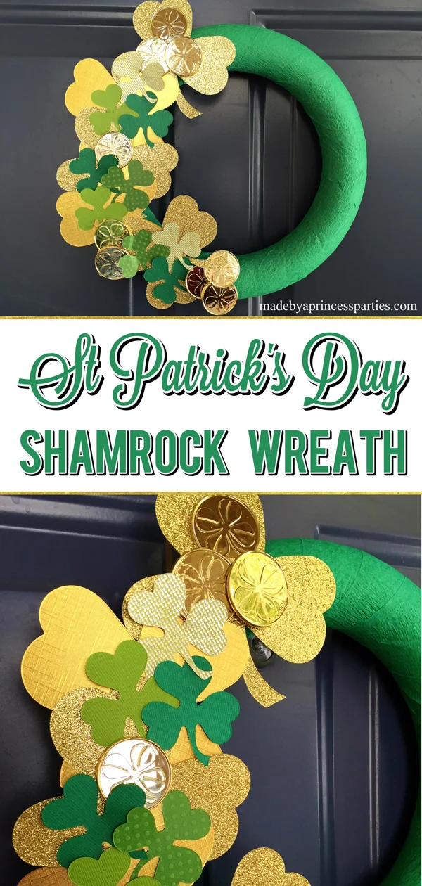 DIY Easy St Patricks Day Shamrock Wreath can be made in minutes using items from dollar store and Sizzix machine