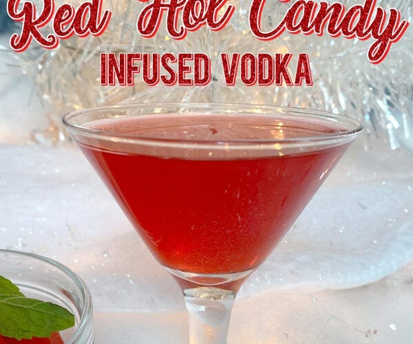 Hot Cinnamon Candy Red Hot Liquor Recipe