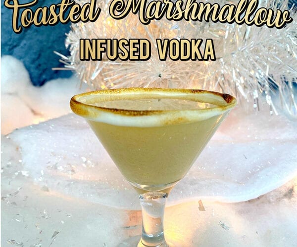 Toasted Marshmallow Vodka Recipe DIY