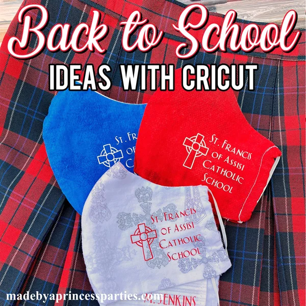 Cricut Back to School 2020 Ideas Personalized Face Masks and Umbrella